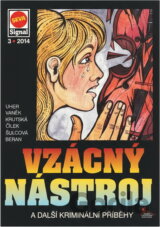 Vzácný nástroj : a další kriminální příběhy