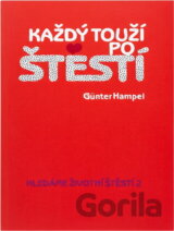Každý touží po štěstí