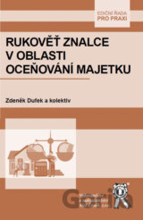Rukověť znalce v oblasti oceňování majetku