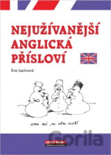 Nejužívanější anglická přísloví