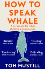 How to Speak Whale