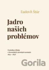 Jadro našich problémov