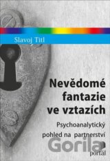 Nevědomé fantazie ve vztazích
