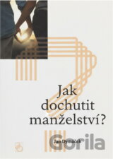 Jak dochutit manželství?