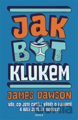 Jak být klukem