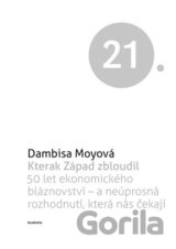 Kterak Západ zbloudil