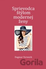 Sprievodca štýlom modernej ženy