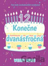 Konečne dvanásťročná