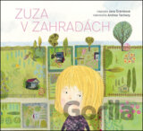 Zuza v zahradách