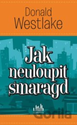 Jak neuloupit smaragd