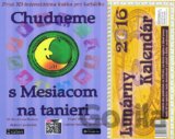 Chudneme s Mesiacom na tanieri + Lunárny kalendár 2016