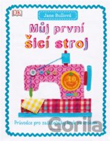 Můj první šicí stroj
