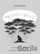 Můj život s úzkostí