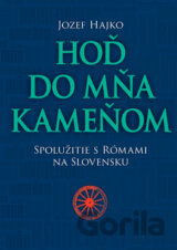 Hoď do mňa kameňom