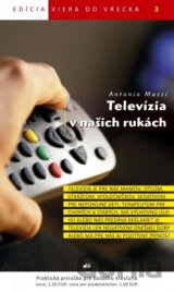 Televízia v naších rukách