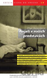 Anjeli v našich predstavách