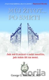 Můj život… po smrti