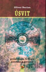 Soumrak nosičů 1: Úsvit