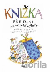 Knižka pre deti na veselé výlety