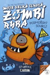Moje velká tlustá zombí ryba: Podmořský souboj