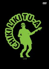 Chiki Liki Tu-A: Live DVD