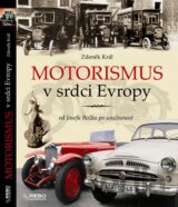 Motorismus v srdci Evropy