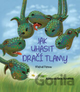 Jak uhasit dračí tlamy