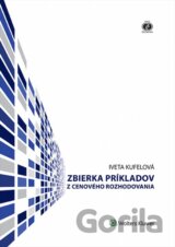 Zbierka príkladov z cenového rozhodovania