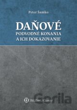 Daňové podvodné konania a ich dokazovanie