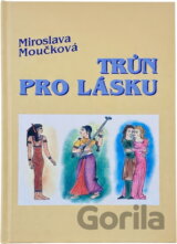 Trůn pro lásku