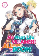 My Next Life as a Villainess: All Routes Lead to Doom! 1