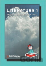 Literatura 1 : dějiny literatury pro 1. ročník středních škol