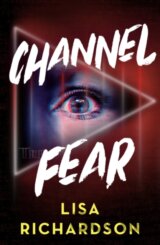 Channel Fear
