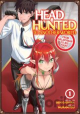 Headhunted to Another World: From Salaryman to Big Four! 1