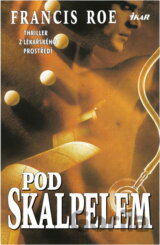 Pod skalpelem