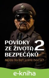 Povídky ze života bezpečáků 2