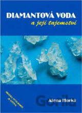 Diamantová voda a její tajemství