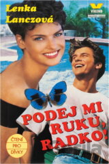 Podej mi ruku, Radko!