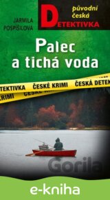 Palec a tichá voda