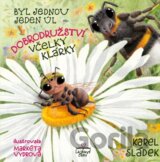 Byl jednou jeden úl