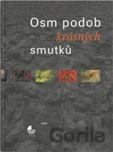 Osm podob krásných smutků