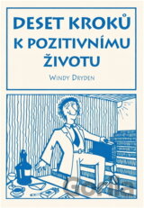 10 kroků k pozitivnímu životu