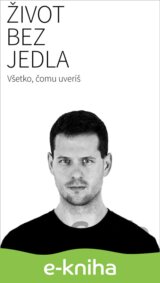 Život bez jedla