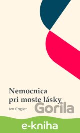 Nemocnica pri moste lásky