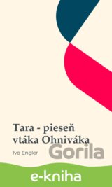 Tara - pieseň vtáka Ohniváka