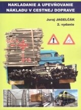 Nakladanie a upevňovanie nákladu v cestnej doprave