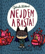 Nejdem a basta!