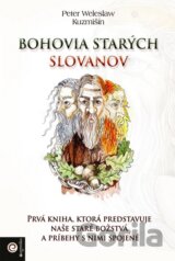 Bohovia starých Slovanov