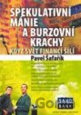 Spekulativní mánie a burzovní krachy