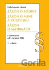 Zákon o rodine, Zákon o mene a priezvisku, Zákon o matrikách